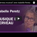 Musique et Cerveau : l'interview d'Isabelle Peretz